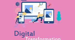 Apa Itu Digital Transformation Dan Bagaimana Memulainya